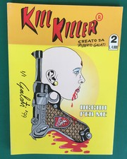 KILL KILLER 2 Uccidi per me Roberto GALATI 1999