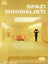 SPAZI MINIMALISTI -