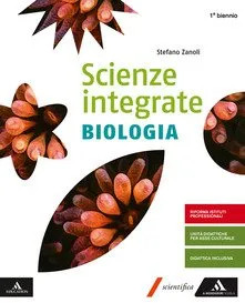 Scienze integrate biologia - integrate, ip-biologia