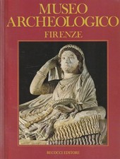 Museo archeologico. Firenze