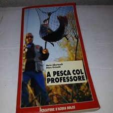 A PESCA COL PROFESSORE- Mario