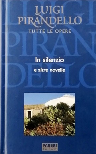 Luigi pirandello tutte - tutte, le