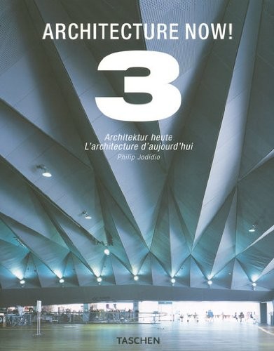 Architecture now 3 - architecture,