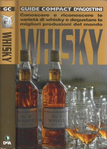 Whisky conoscere e - whisky.,