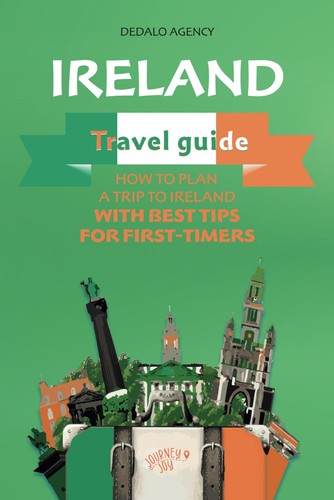 Ireland travel guide how - ireland, guide: