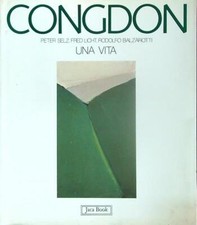 CONGDON. UNA VITA AA.VV. JACA BOOK 1992  RILEGATO CON SOVRACCOPERTA