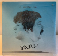 I TRILLI🔹 Il Meglio Dei