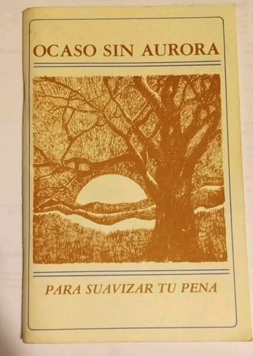 Ocaso sin aurora para - sin, aurora: