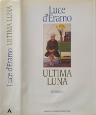 Ultima luna. . Luce d'Eramo. 1993. IED.