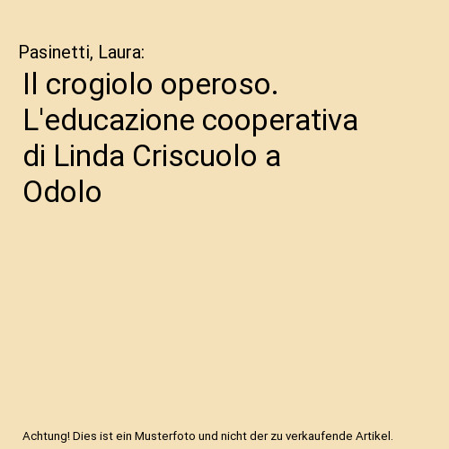Crogiolo operoso - crogiolo,