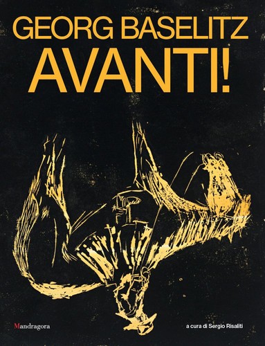 Georg baselitz avanti - georg, baselitz.