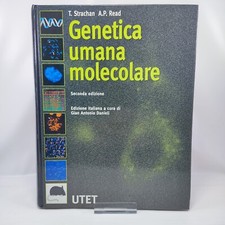 Genetica Umana Molecolare – Tom Strachan, A. P. Read – UTET 2001