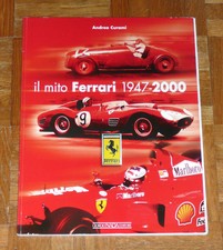 Andrea Curami "IL MITO FERRARI