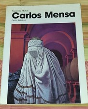 Carlos Mensa di Mario de Micheli - Grafis Edizioni , 1985