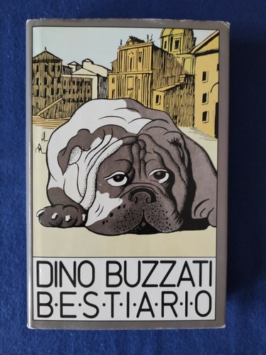 Bestiario dino buzzati 1991 - bestiario,