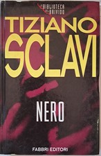 Nero [Hardcover] Sclavi, Tiziano