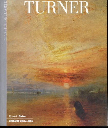 Classici dell arte turner - i,