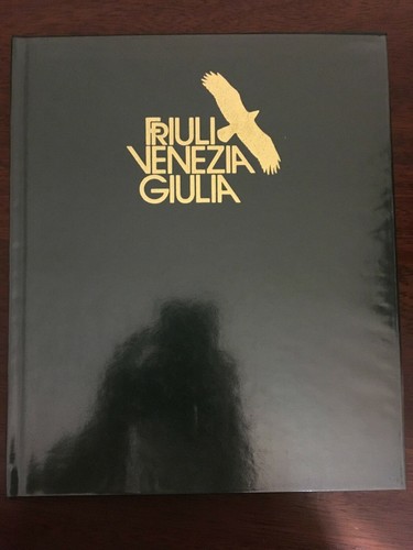 Friuli venezia giulia - friuli, una
