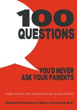 100 Questions You'd Never Ask