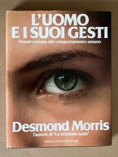 Desmond Morris - L'UOMO E I