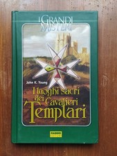 I luoghi sacri dei cavalieri