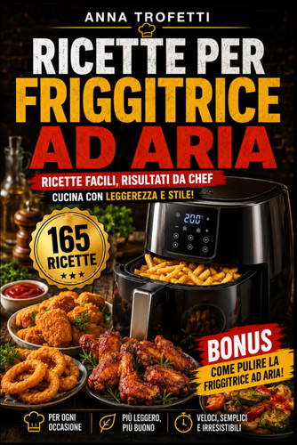 Ricette per friggitrice - ricette,
