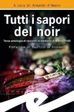 Libri Tutti I Sapori Del Noir