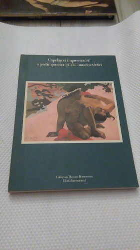 Capolavori impressionisti - impressionisti, e