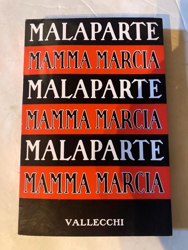 Curzio malaparte mamma marcia - mamma,