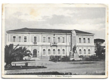 CARTOLINA DI REGGIO CALABRIA ,TAURIANOVA - PALAZZO MUNICIPALE  viaggiata 1937