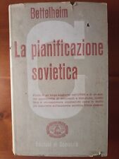 Bettelheim LA PIANIFICAZIONE SOVIETICA Edizioni di comunità