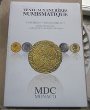 § Catalogo d'asta numismatica MDC Monaco asta n°3  1/12/2017antiche e vari Stati