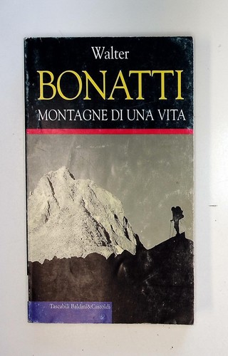 Walter bonatti montagne di - walter,