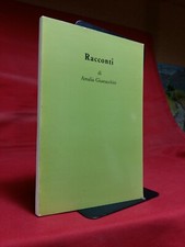 Amalia Giustacchini - RACCONTI - Brescia 1970 