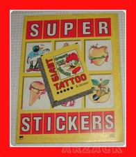 Album figurine VALLARDI SUPER STICKERS Giant Tatoo