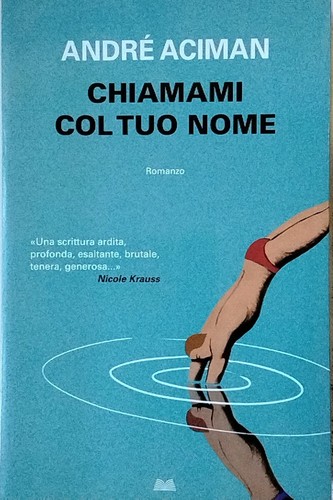 André aciman chiamami col - andré,