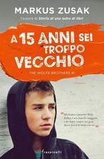 Markus Zusak, A 15 anni sei
