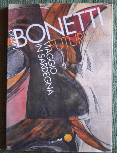 Uberto bonetti futurista - bonetti,
