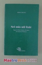 RINO CAPUTO - NEL MIO STIL FRALE - ED.2004 ULISSE Libro [L52]