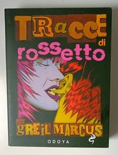 GREIL MARCUS - TRACCE DI