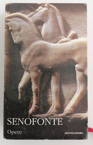 Senofonte opere i classici - opere,