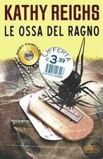 Kathy Reichs: le ossa del