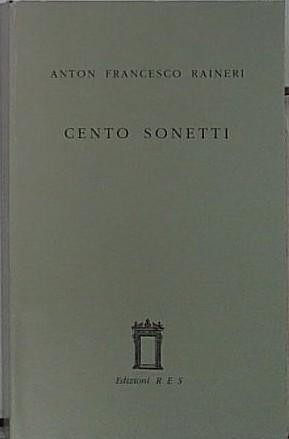 Raineri cento sonetti - raineri, res
