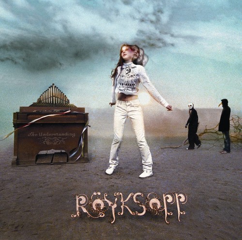 The understanding röyksopp - understanding,
