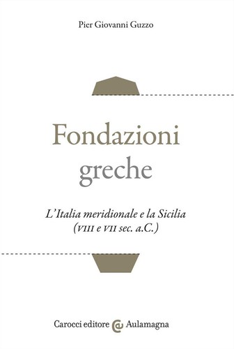 Fondazioni greche italia - fondazioni, l'italia