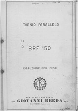 Manuale uso e manutenzione Tornio manuale Breda BRF 150