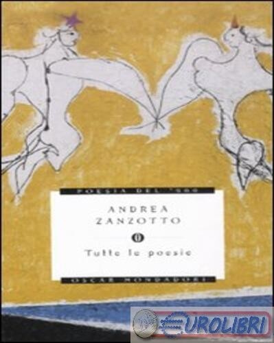 9788804611974 andrea zanzotto - andrea,