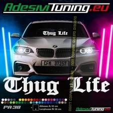 Adesivo Thug Life (Parabrezza Anteriore / Lunotto Posteriore)