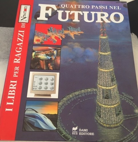 Quattro passi nel futuro - futuro, dami