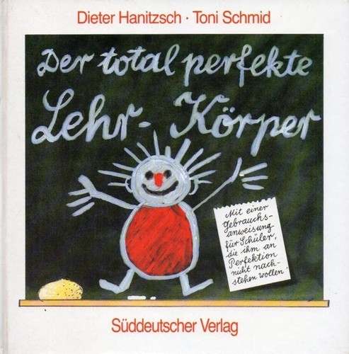 Der total perfekte lehr - der,
